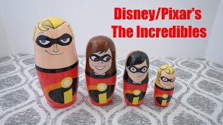 My Nesting Doll Collection 0129 – DisneyPixar’s The Incredibles Nesting Dolls 4 Total [upl. by Melia]