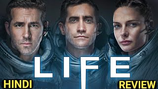 Life 2017 Review  life trailer hindi  life movie [upl. by Aicilana]