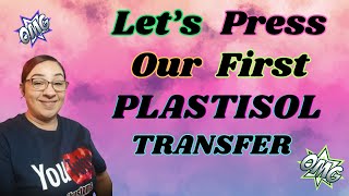 Pressing a Plastisol Transfer [upl. by Gorlicki]