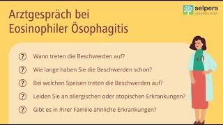 Eosinophile Ösophagitis  was dich beim Arztbesuch erwartet Arzt informiert [upl. by Vogeley]