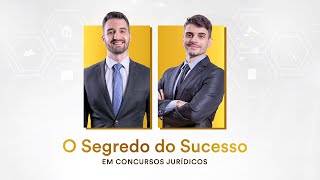 O Segredo do Sucesso em Concursos Jurídicos [upl. by Anived]