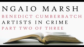 Benedict Cumberbatch  Artists in Crime  Ngaio Marsh  Audiobook 2 [upl. by Aralomo]