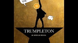 Trumpleton The Musical  quotTed Cruz Loserquot quotAaron Burr Sirquot  Hamilton Parody [upl. by Blaine]