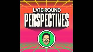 LateRound Perspectives Jeff Ratcliffe [upl. by Ogdan]