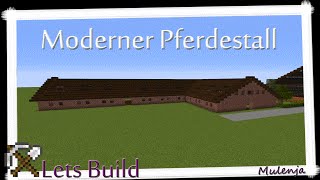 Minecraft  Moderner Pferdestall  Lets Build [upl. by Aundrea905]