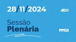 Sessão Plenária AD  Marco Civil da internet  28112024 [upl. by Siusan47]