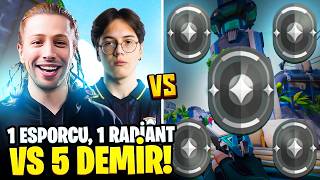 1 ESPORCU 1 RADİANT vs 5 DEMİR  Valorant Woot amp CombatRy [upl. by Renae]