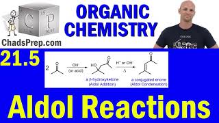 215 Aldol Reactions  Organic Chemistry [upl. by Lindner]