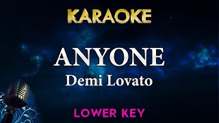 Demi Lovato  Anyone LOWER Key Karaoke Instrumental [upl. by Aelahc]