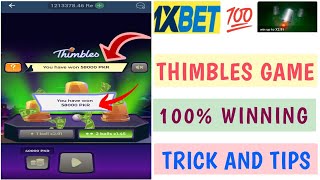 quot1xbet Thimbles Game New Updatequot 🚀50000 Winning Tricks And Tips 💰 [upl. by Aiciruam]