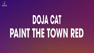 Doja Cat  Paint The Town Red Lyrics [upl. by Jason]