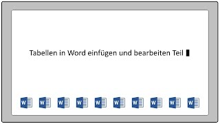 Word Tabellen einfügen und formatieren Teil 2 [upl. by Yelsiap]