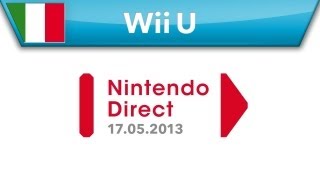 Presentazione Nintendo Direct  17052013 [upl. by Onitsuj]