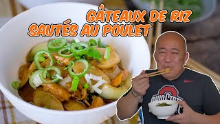 Gâteaux de riz coréens sautés au poulet  Le Riz Jaune [upl. by Leban]