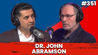 Big Pharma EXPOSED w Dr John Abramson  PBD Podcast Ep 351 [upl. by Yannodrahc]