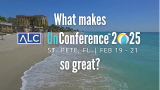 Whats So Great About the ALC UnConference [upl. by Royal713]