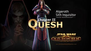 SWTOR Sith Inquisitor Story Part 10  Chapter 2 Quesh [upl. by Emlynn]