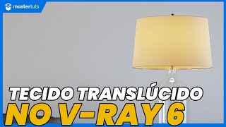 TECIDO TRANSLÚCIDO PARA LUMINÁRIAS  VRAY [upl. by Nerej472]