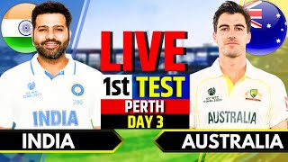 India vs Australia 1st Test Day 3  IND vs AUS Live Match  Live Cricket Match Today Session 3 [upl. by Vern1]