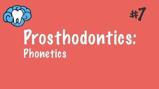 Prosthodontics  Complete Dentures  Phonetics  INBDE ADAT [upl. by Ainolloppa667]