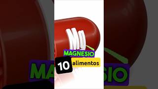 10 alimentos ricos en MAGNESIO que debemos conocer shorts [upl. by Aseen]