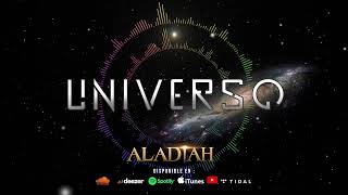 ALADIAH  Universo [upl. by Eenttirb]