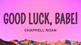 Chappell Roan  Good Luck Babe [upl. by Wappes645]