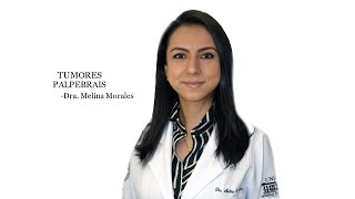 Tumores Palpebrais  Informação para médicos oftalmologistas [upl. by Hsizan]