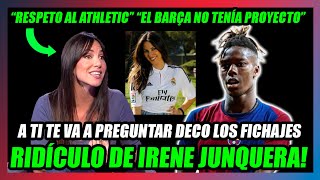 🤢IRENE JUNQUERA ATACA AL BARCELEONISMO🤢PIDE RESPETO AL ATHLETIC y a NICO WILLIAMS😂QUÉ RIDÍCULO😂 [upl. by Aseela]