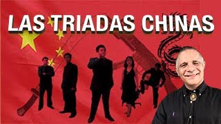 Las Triadas Chinas [upl. by Rivy]