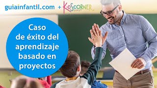 Usar el aprendizaje basado en proyectos con los niños ✨ Caso de éxito  Patrocinio KidsCorner Expo [upl. by Dahaf]