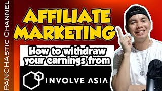 AFFILIATE MARKETING HOW TO WITHDRAW EARNINGS FROM INVOLVE ASIA  PAANO MAG WITHDRAW  VLOG NO 151 [upl. by Regen]