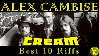 Alex Cambise  quotCream Best 10 Riffsquot [upl. by Pardner]