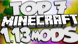 🚨TOP 7🚨  ¡LOS MODS QUE QUEREMOS EN LA 113  ¡TOP 7 MODS MINECRAFT 113  ¡MEJORES MODS 113 [upl. by Elihu]