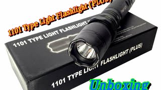 UNBOXING 1101 type light flashlight plus [upl. by Modeste]