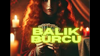 BALIK BURCU TAROT YORUMU [upl. by Feinberg]