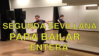 Aprende sevillanas SEGUNDA SEVILLANA ENTERA con música para bailar [upl. by Schnurr]