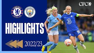 ⏪️ WSL Holders outplay City Women 💪  Chelsea Women 20 Man City Women  HIGHLIGHTS REWIND 202223 [upl. by Ng]