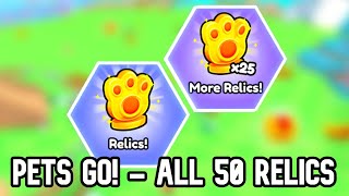 PETS GO  How to Find All 50 Shiny Relic Locations  Roblox [upl. by Eornom]