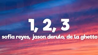 Sofia Reyes  1 2 3 Lyrics ft Jason Derulo De La Ghetto [upl. by Koressa]