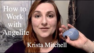 How to Work with Crystals Angelite [upl. by Hepsoj]