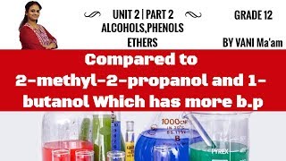 11Compared to 2methyl2propanol and 1 butanol Which has more bp chemistry cbse tricks  12 [upl. by Lucey]