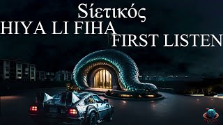 LEVY X SHEBIHY  HYA LI FIHA FIRST LISTEN BY Sίετικός [upl. by Nelad79]