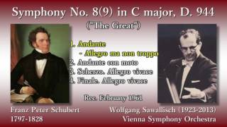 Schubert Symphony No 89 The Great Sawallisch amp VSO 1961 シューベルト 交響曲第89番 サヴァリッシュ [upl. by Kenzie334]