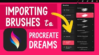 How to Import Brushes to Procreate Dreams [upl. by Ardnuhs186]