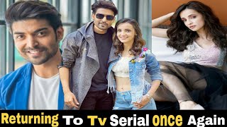 Gurmeet Chaudhary and Sanaya Irani are returning to TV serial once again [upl. by Ainesy538]