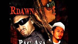 quotPag Asaquot byRDawn Feat Mista Blaze amp Kawayan arranged by Sly Kane [upl. by Oiratnom]