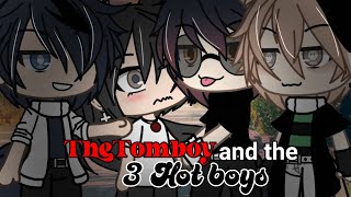 The Tomboy amp The 3 Hot Boys  GLMM  Gacha Life Mini Movie [upl. by Hey681]