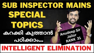 SUB INSPECTOR SPECIAL TOPICS  Elimination Techniques by Anudeep Sir  Kerala PSC [upl. by Yme]