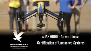 Airworthiness Certification of Unmanned Systems [upl. by Cirdet923]